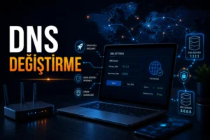 dns değiştirme