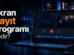 Ekran Kayıt Programı Nedir